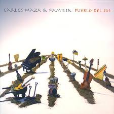 Carlos Maza & Familia Pueblo del sol