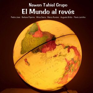 Imagen de la portada del disco El Mundo al Revés de Newen Tahiel Grupo